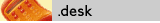 .desk